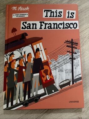 “This is San Francisco” by M. Sasek - illustrated Children’s Classic book